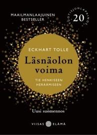 Läsnäolon voima : tie henkiseen heräämiseen (Eckhart Tolle), kirja