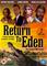 Return to Eden, TV-sarja – kuva 5