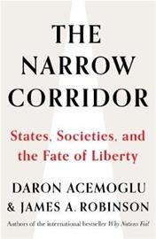 The Narrow Corridor (Acemoglu, Daron Robinson, Ja, kirja