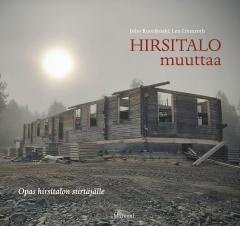 Hirsitalo muuttaa (Juho Kuorikoski Leo Lö, kirja