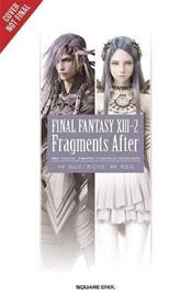 Final Fantasy XIII-2: Fragments After (Jun Eishima), kirja