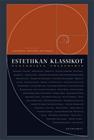 Estetiikan klassikot : Platonista Tolstoihin, kirja 9789524958905