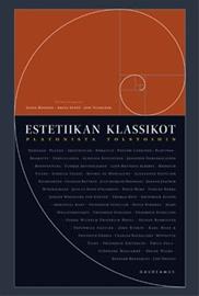 Estetiikan klassikot : Platonista Tolstoihin, kirja