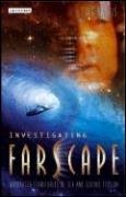 Investigating Farscape - Uncharted Territories of Sex and Science Fiction (Jes Battis), kirja