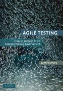 Agile Testing: How to Succeed in an Extreme Testing Environment (John Watkins), kirja