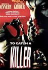 To Catch a Killer, TV-sarja
