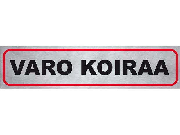 Pisla opastetarra 'varo koiraa'