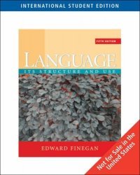 Language : Its Structure and Use, International Edition, kirja