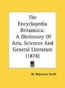 The Encyclopedia Britannica: A Dictionary of Arts, Sciences and General Literature (1878), kirja