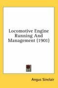 Locomotive Engine Running and Management (1901), kirja