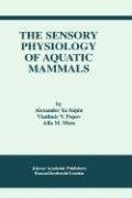 The Sensory Physiology of Aquatic Mammals, kirja