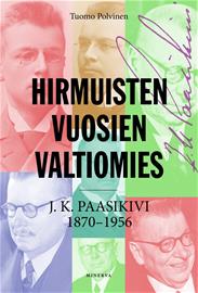 Hirmuisten vuosien valtiomies (Tuomo Polvinen), kirja