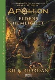 Eldens hemlighet (Rick Riordan Torun Lidfeldt Bager (övers.)), kirja