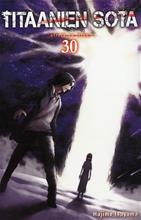 Titaanien sota 30 (Hajime Isayama Kim Sariola (k, kirja