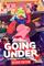 Going Under Deluxe Edition, PC -peli – kuva 1