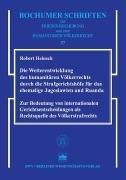 Die Weiterentwicklung des humanitären Völkerrechts durch die Strafgerichtshöfe für das ehemalige Jugoslawien und Ruanda, kirja