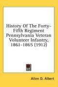 History of the Forty-Fifth Regiment Pennsylvania Veteran Volunteer Infantry, 1861-1865 (1912), kirja