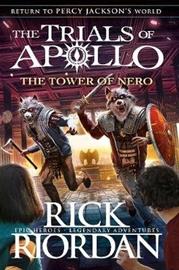 The Tower of Nero (The Trials of Apollo Book 5) (Rick Riordan), kirja