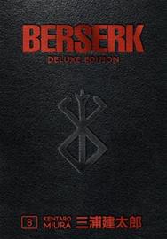 Berserk Deluxe Volume 8 (Miura, Kentaro Johnson,, kirja