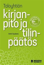 Taloyhtiön kirjanpito ja tilinpäätös (Antti S, kirja