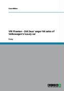 VW Phaeton - Did Zeus'anger hit sales of Volkswagen's luxury car (Sven Röhm), kirja