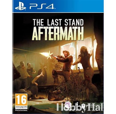 The Last Stand: Aftermath, PS4 -peli