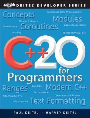 C++20 for Programmers - An Objects-Natural Approach (Deitel, Paul Deitel, Harvey), kirja