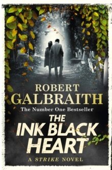 The Ink Black Heart (Robert Galbraith), kirja