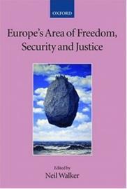 Europe's Area of Freedom, Security, and Justice (Neil Walker), kirja