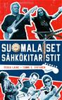Suomalaiset sähkökitaristit (Pekka Laine Tommi E. Virtanen), kirja 9789520435400