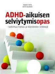 ADHD-aikuisen selviytymisopas (Virta Maarit), kirja