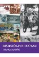 RISIINIÖLJYN TUOKSU (Katajamäki Timo), kirja