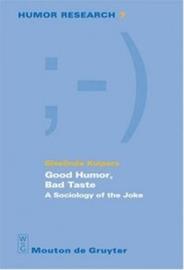 Good Humor, Bad Taste (Giselinde Kuipers), kirja