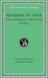 Philosophical Orations, Volume I - Orations 1–21 (Maximus of Tyre), kirja
