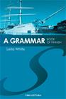 A Grammar Book of Finnish (Leila White), kirja 9789511356813