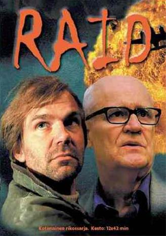 Raid, TV-sarja