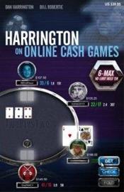 Harrington on Online Cash Games: 6-Max No-Limit Hold'em (Harrington, Dan Robertie, Bill), kirja