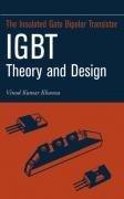 Insulated Gate Bipolar Transistor IGBT Theory and Design (Vinod Kumar Khanna), kirja