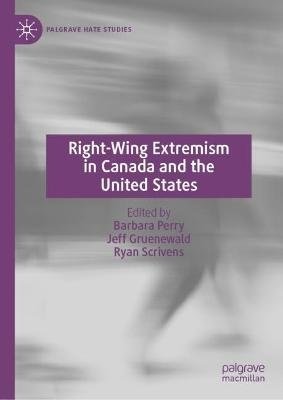 Right-Wing Extremism in Canada and the United, kirja