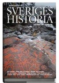 Sveriges historia : 13000 f.Kr - 600 e.Kr. (Stig Welinder), kirja