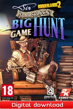 Borderlands 2: Sir Hammerlock's Big Game Hunt (lisäosa), PC-peli