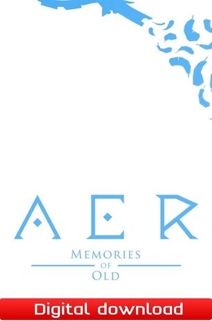 AER: Memories of Old, PC -peli