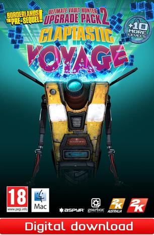 Borderlands Pre-Sequel - Claptastic Voyage and Ultimate Vault Hunter Upgrade Pack, PC -peli