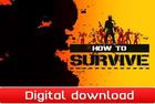 How to Survive, PC -peli