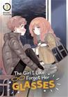 The Girl I Like Forgot Her Glasses 03 (Koume Fujichika), kirja 9781646091881