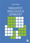 Parisuhteet, varallisuus ja sopimukset (Tuulikki Mikkola), kirja 9789521439025