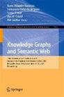 Knowledge Graphs and Semantic Web : Third Iberoamerican Conference and Second Indo-American Conference, KGSWC 2021, Kingsville,, kirja 9783030913045