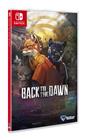 Back to the Dawn, Nintendo Switch -peli