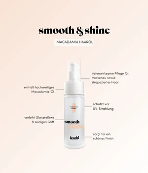 feschi smooth & shine Macadamia Hiusöljy 30 ml