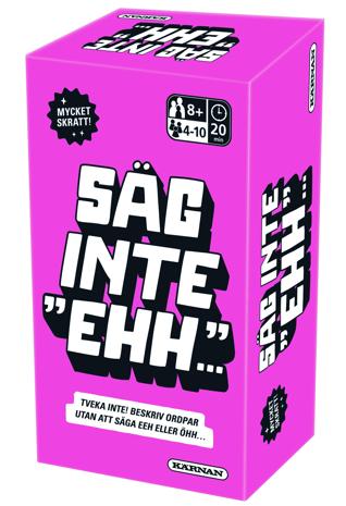 Spel Säg inte ehh..., Kärnan (SE)